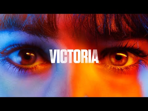 Victoria - Official Trailer
